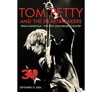 TOM PETTY & THE HEARTBREAKERS: FROM GAINESVILLE - THE 30TH ANNIVERSARY CONCERT