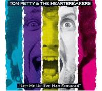 Tom Petty & The Heartbreakers - Let Me Up