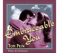 Tom Prin - Embraceable You