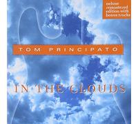 Tom Principato - In The Clouds