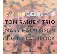 Tom Rainey Trio/Mary Halvorson/Ingrid Lau Camino Cielo Ec (CD) (Importación USA)