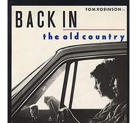 Tom Robinson - Back In The Old Country