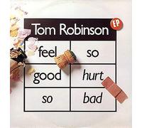Tom Robinson - Feel So Good / Hurt So Bad EP - Tom Robinson 7" 45