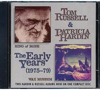 Tom Russell & Patricia Hardin - The Early Years