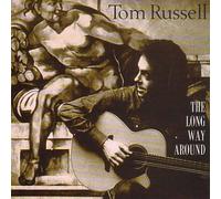Tom Russell - The Long Way Around By Tom Russell (2002-05-06)