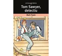 Tom Sawyer, detectiu: 19 (A la lluna de València)