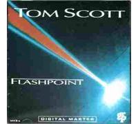 Tom Scott - Flashpoint