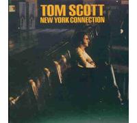 Tom Scott - New York Connection