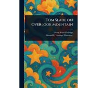 Tom Slade on Overlook Mountain