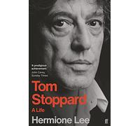 Tom Stoppard: A Life