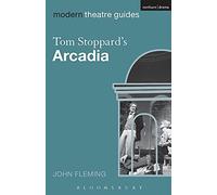Tom Stoppard’s Arcadia (Modern Theatre Guides)