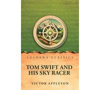 Tom Swift and His Sky Racer