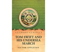 Tom Swift and His Undersea Search