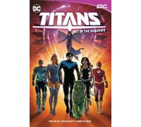 Tom Taylor y Nicola – Titans Vol. 1: Out of the Shadows – Tapa blanda