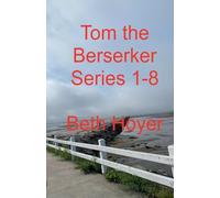 Tom the Berserker Series 1-8