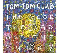 Tom Tom Club - Good Bad Funky