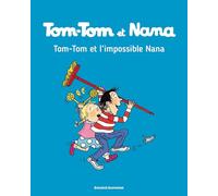 Tom-tom Et Nana