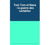 Tom Tom et Nana - la guerre des cartables