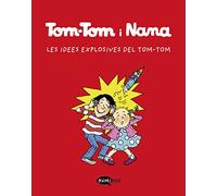 Tom-tom Y Nana 2. Les Idees Explosives De Tom-tom