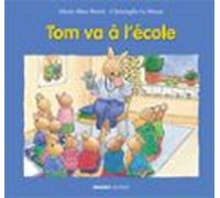Tom Va À Lécole (ebook)