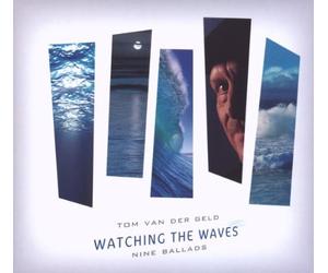 Tom Van Der Geld - Watching The Waves [Import]