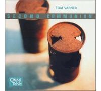 Tom Varner - Second Communion
