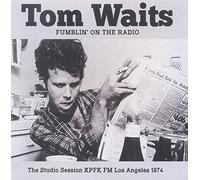 Tom Waits - Fumblin On The Radio
