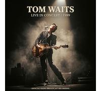 Tom Waits - Live in Concert 1999 [Vinilo]