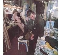 Tom Waits - Small Change - Remastered
