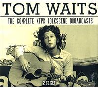 Tom Waits - The Complete KFPK Folkscene Broadcasts (2CD BOX SET)
