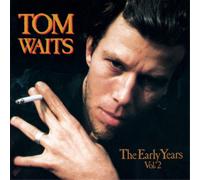 Tom Waits The Early Years - Volume 2 (CD) Album (Importación USA)
