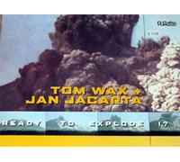 Tom Wax & Jan Jacarta - Ready to explode (Use your Mind Mix, & Jan Jacarta) [Vinyl Single]