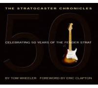 Tom Wheeler The Stratocaster Chronicles (Mixed Media Product) (Importación USA)
