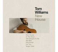 Tom Williams - New House