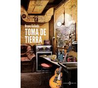 Toma de tierra | Bruno Galindo