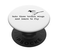 Toma Estas alas rotas y aprende a Volar PopSockets PopGrip Adhesivo