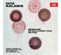 Tomáš Jamník, Violonchelo. Anna Paulová, Clarinete. Jan Fišer, Violín. Ivo Kahánek, Piano - Viktor Kalabis: Sonatas