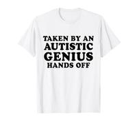 Tomado por un genio autista Manos Fuera Camiseta