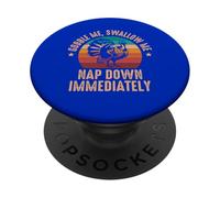 Tómame, trágame, Toma una Siesta inmediatamente. PopSockets PopGrip Adhesivo