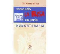 Tomando La Risa En Serio