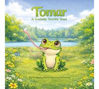 Tomar A Toadally Terrific Toad: 2 (Prayers from the Garden on Greenfield Road)