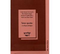 Tomar apuntes: Un enfoque estratégico: 2 (Aprendizaje en práctica)
