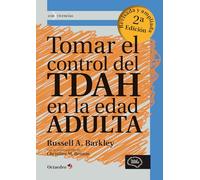 Tomar El Control Del Tdah En La Edad Adulta