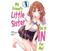 Tomari - My Friend's Little Sister Has It In For Me! Volume 1 (Light Novel) (MY FRIENDS LITTLE SISTER HAS IT IN FOR ME LIGHT NOVEL SC)