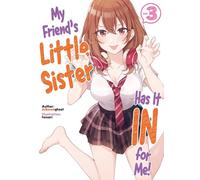 Tomari - My Friend's Little Sister Has It In For Me! Volume 3 (Light Novel)