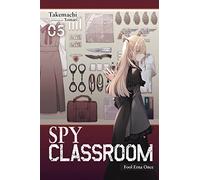 Tomari - Spy Classroom, Vol. 5 (light novel): Fool Erna Once (SPY CLASSROOM LIGHT NOVEL SC)