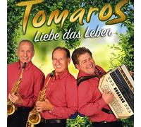 Tomaros - Liebe das Leben