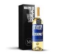 «¿Tomas algo para ser feliz? Sí decisiones» Mensaje en una Botella. Vino Blanco Premium Verdejo Joven + Gift Box. Etiqueta Azul PERSONALIZABLE