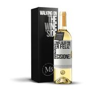 «¿Tomas algo para ser feliz? Sí decisiones» Mensaje en una Botella. Vino Blanco Premium Verdejo Joven + Gift Box. Etiqueta Blanca PERSONALIZABLE