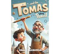 Tomas and the Talking Pencil (The Curious Engineers)